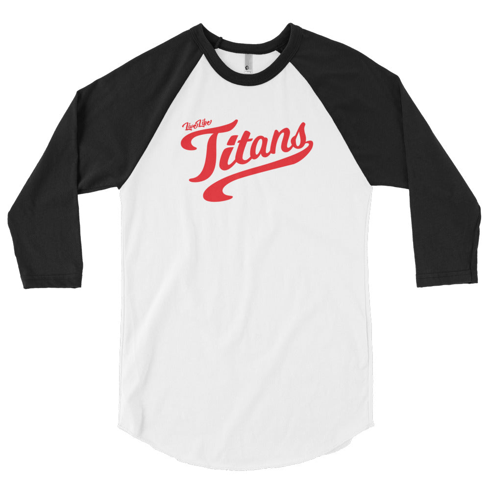 Baseball 3/4 sleeve – Live Like Titans